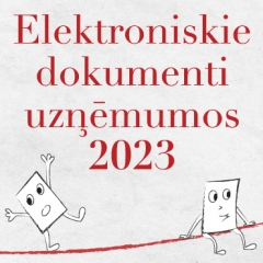 Laiks pāriet uz elektroniskajiem dokumentiem. Aicinām uz konferenci!